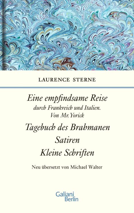 Laurence Sterne: Empfindsame Reise, Tagebuch des Brahmanen, Satiren, kleine Schriften, Buch