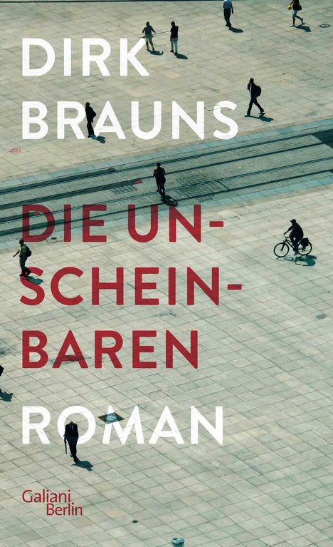 Dirk Brauns: Die Unscheinbaren, Buch