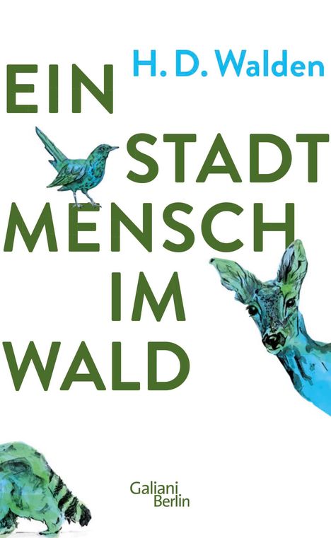H. D. Walden: Ein Stadtmensch im Wald, Buch