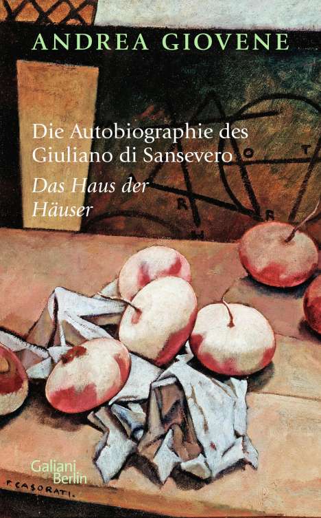 Andrea Giovene: Die Autobiographie des Giuliano di Sansevero, Buch