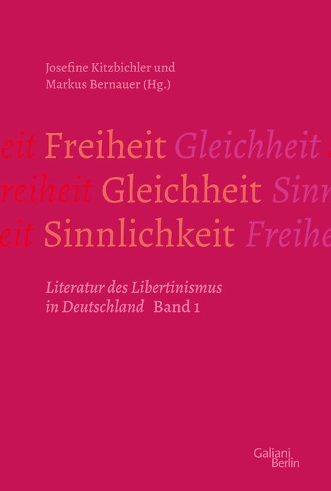 Markus Bernauer: Freiheit - Gleichheit - Sinnlichkeit, Buch