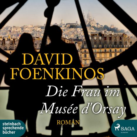 David Foenkinos: Foenkinos, D: Frau im Musée d'Orsay/MP3-CD, Diverse