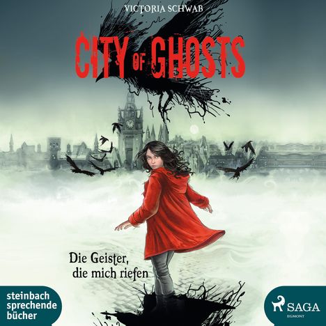 Victoria Schwab: City of Ghosts, MP3-CD
