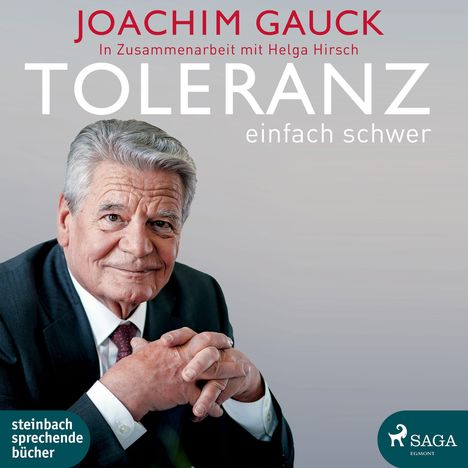 Joachim Gauck: Toleranz:Einfach Schwer, MP3-CD