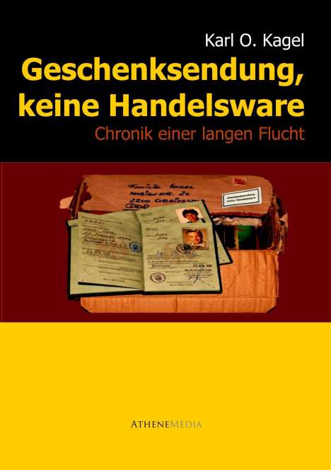 Karl Otto Kagel: Geschenksendung, keine Handelsware, Buch