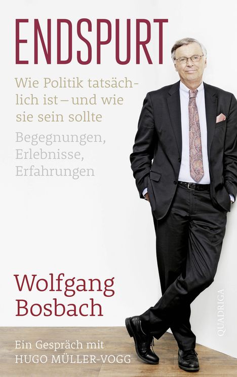 Wolfgang Bosbach: Bosbach, W: Endspurt, Buch