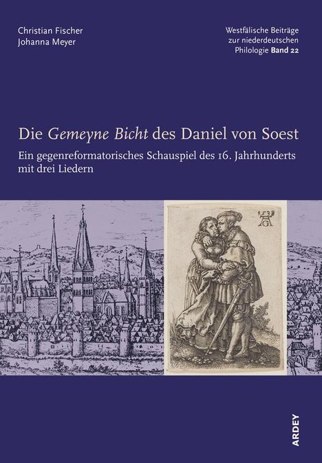 Die Gemeyne Bicht des Daniel von Soest, Buch