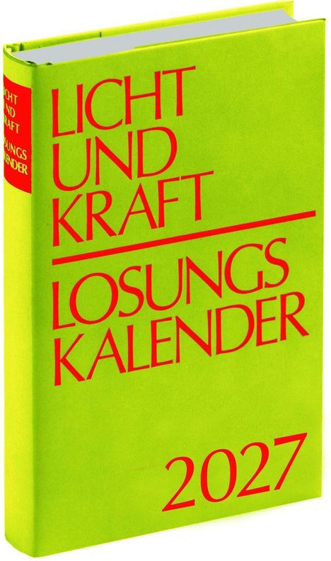 Text: "LICHT UND KRAFT LOSUNGSKALENDER 2027". Ein leuchtend grünes Buch mit roter Schrift.