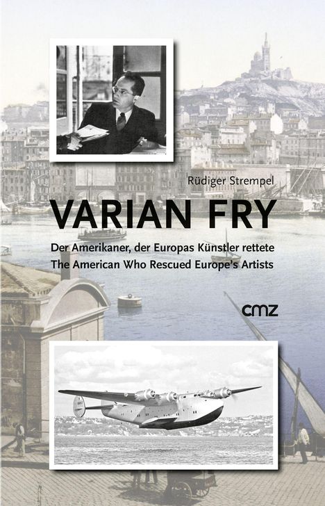 Rüdiger Strempel: Varian Fry, Buch