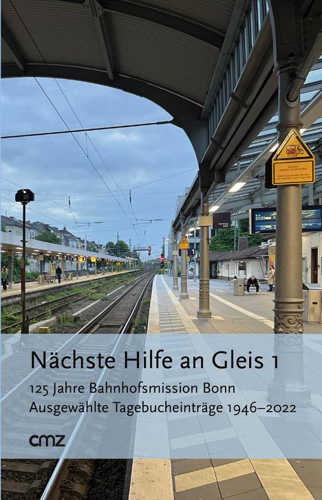 Nächste Hilfe an Gleis 1, Buch