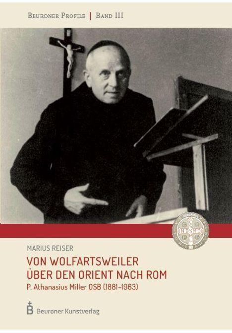 Marius Reiser: Von Wolfratsweiler über den Orient nach Rom, Buch