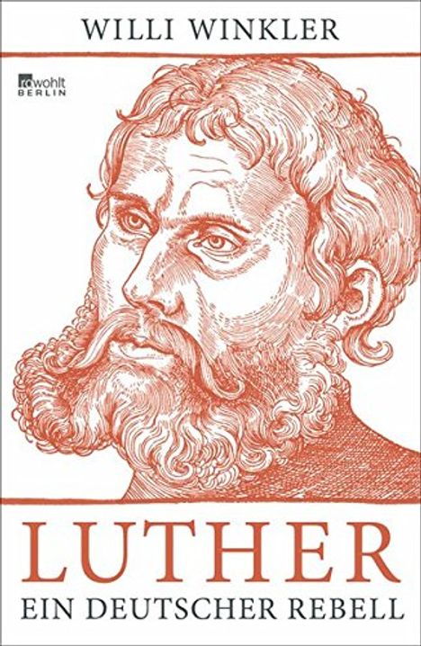 Willi Winkler: Luther, Buch