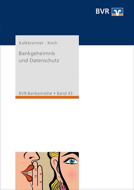 Arndt Kalkbrenner: Bankgeheimnis und Datenschutz, Buch