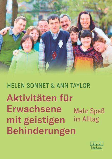 Helen Sonnet: Sonnet, H: Aktivitäten für Erwachsene mit geistigen Behinder, Buch