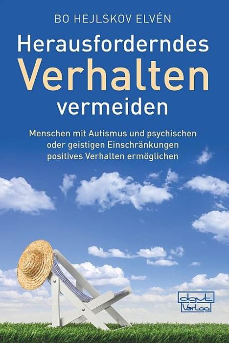 Bo Hejlskov Elvén: Herausforderndes Verhalten vermeiden, Buch