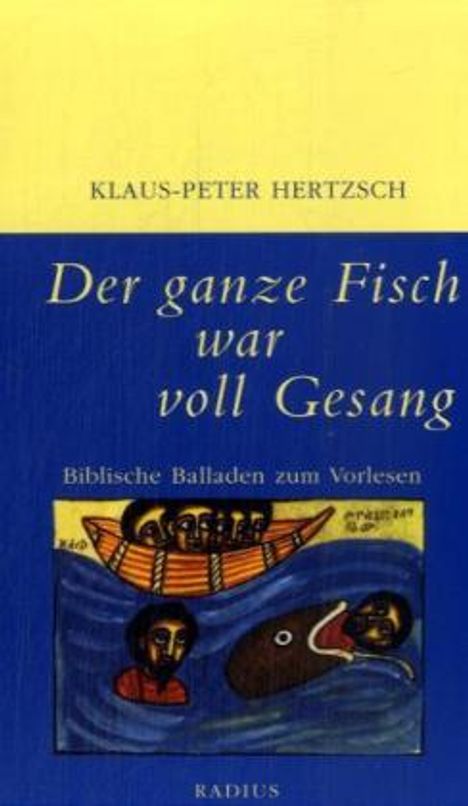 Klaus-Peter Hertzsch: Der ganze Fisch war voll Gesang, Buch
