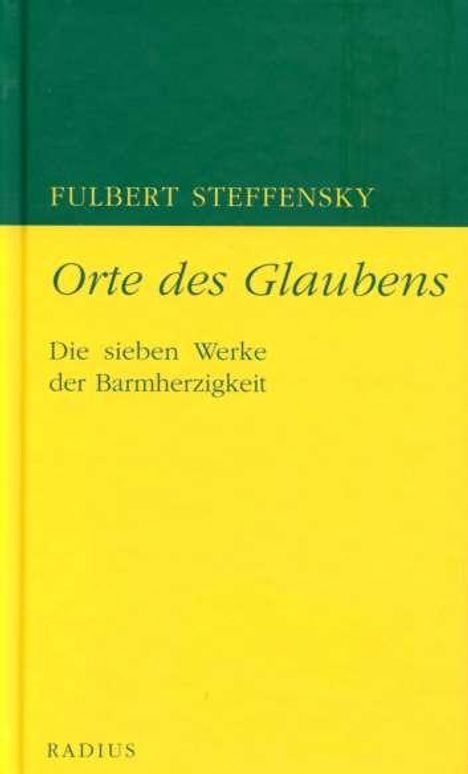 Fulbert Steffensky: Orte des Glaubens, Buch
