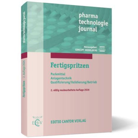Das Cover zeigt "Fertigspritzen", "pharma technologie journal", "CONCEPT HEIDELBERG" und "EDITIO CANTOR VERLAG".