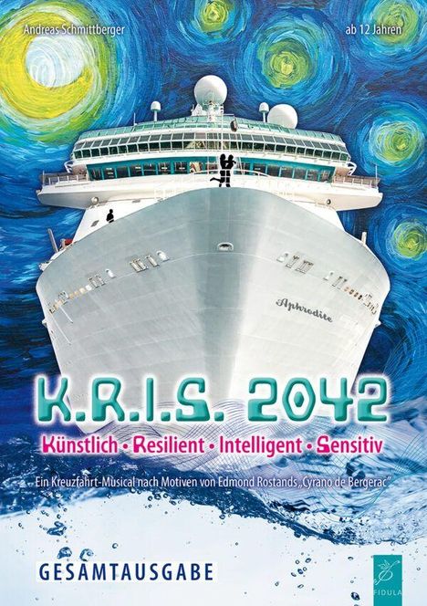Logo mit Text: „K.R.I.S. 2042“, „Künstlich • Resilient • Intelligent • Sensitiv“. Darunter ein großes Kreuzfahrtschiff.