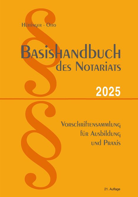 Dirk Otto: Basishandbuch des Notariats 2025, Buch