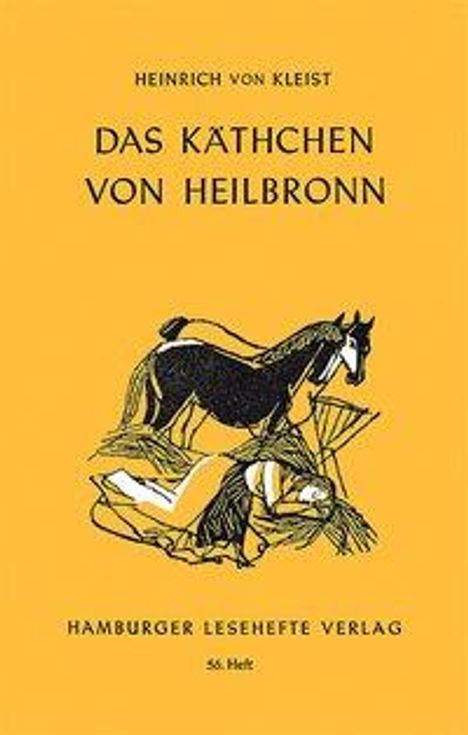 Heinrich von Kleist: Das Käthchen von Heilbronn oder Die Feuerprobe, Buch