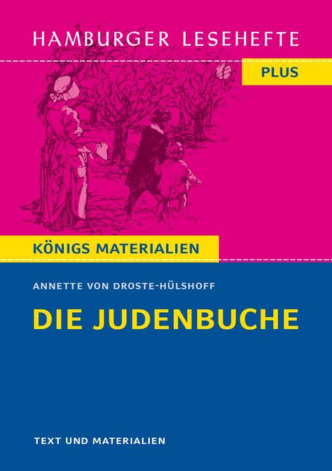 Annette von Droste-Hülshoff: Die Judenbuche, Buch