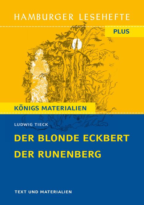 Ludwig Tieck: Der blonde Eckbert / Der Runenberg, Buch