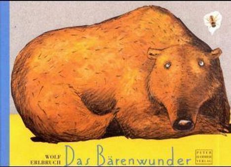 Wolf Erlbruch: Das Bärenwunder, Buch