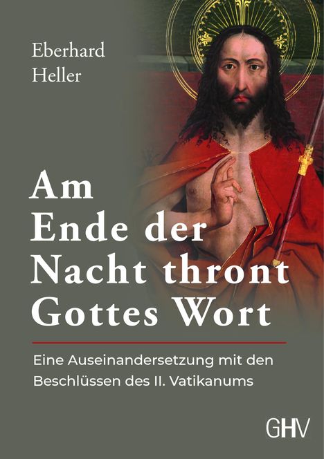 Eberhard Heller: Am Ende der Nacht thront Gottes Wort, Buch