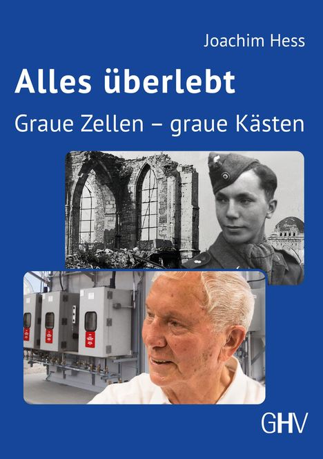 Joachim Hess: Alles überlebt, Buch
