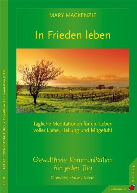 Mary Mackenzie: In Frieden leben, Buch