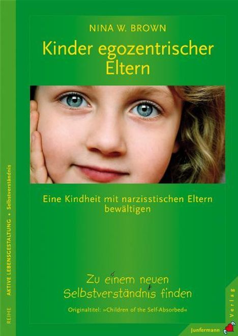 Nina W. Brown: Kinder egozentrischer Eltern, Buch