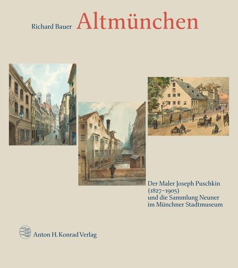 Richard Bauer: Bauer, R: Altmünchen, Buch
