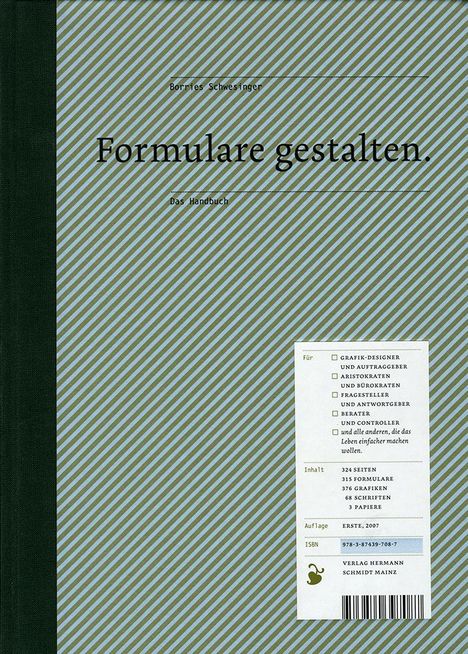 Borries Schwesinger: Formulare gestalten, Buch