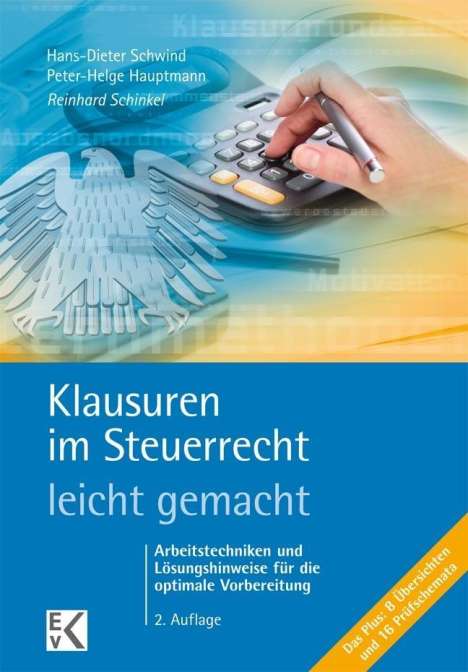 Hans-Dieter Schwind: Schinkel: Klausuren im Steuerrecht - leicht gemacht, Buch