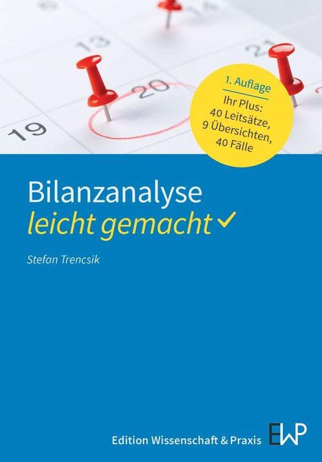 Stefan Trencsik: Bilanzanalyse - leicht gemacht, Buch