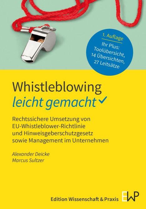 Alexander Deicke: Whistleblowing - leicht gemacht, Buch