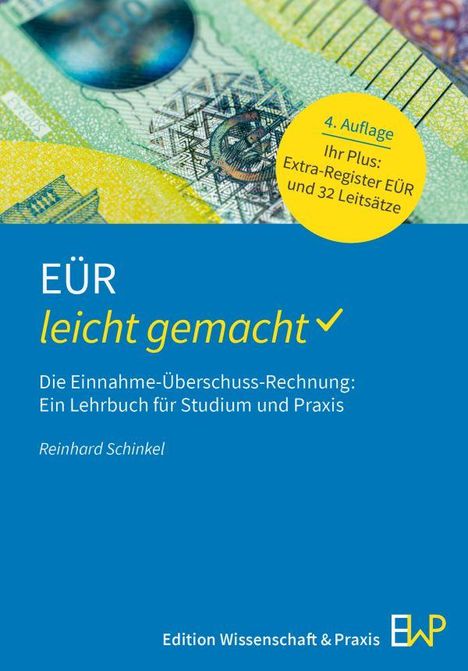 Reinhard Schinkel: EÜR - leicht gemacht, Buch