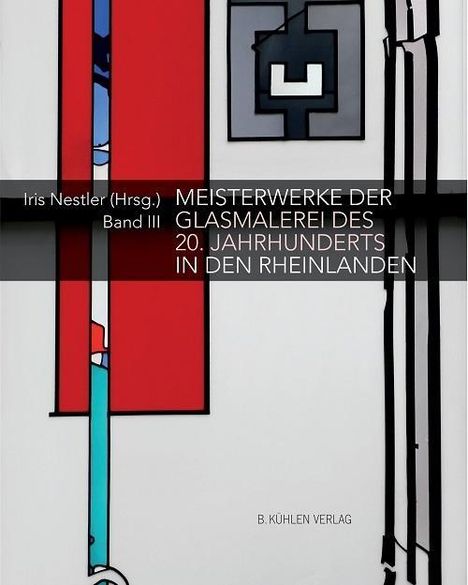 Christoph Bauer: Bauer, C: Meisterwerke der Glasmalerei des 20. Jahrhunderts, Buch