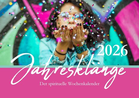 Jahresklänge 2026, Kalender