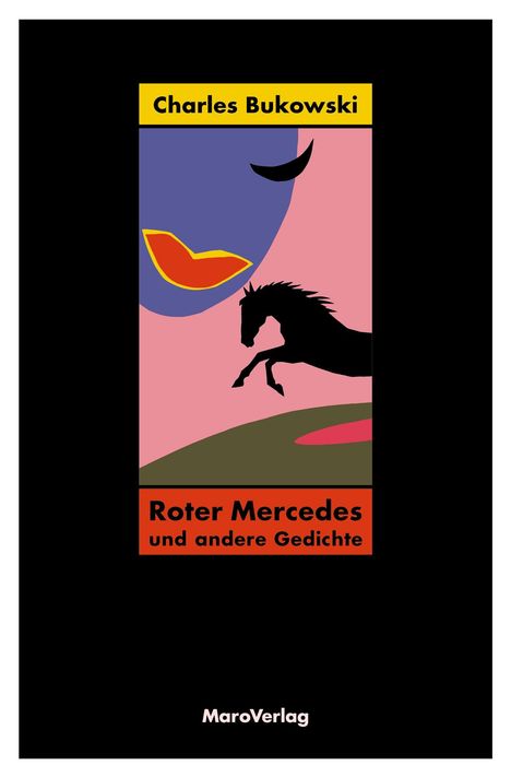 Charles Bukowski: Roter Mercedes, Buch