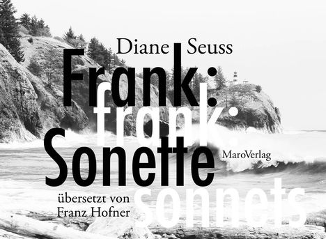 Diane Seuss: frank: sonette, Buch