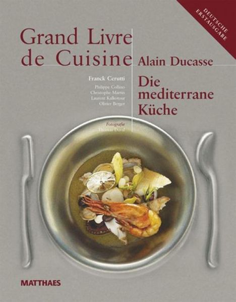 Alain Ducasse: Ducasse, A: Mediterrane Küche/m.CD, Buch