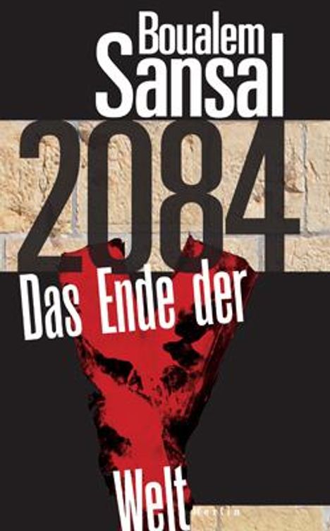 Boualem Sansal: 2084, Buch