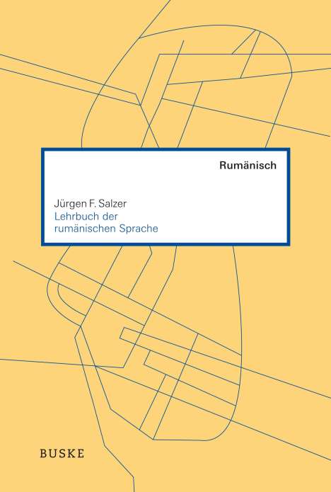 Jürgen F. Salzer: Lehrbuch der rumänischen Sprache, Buch