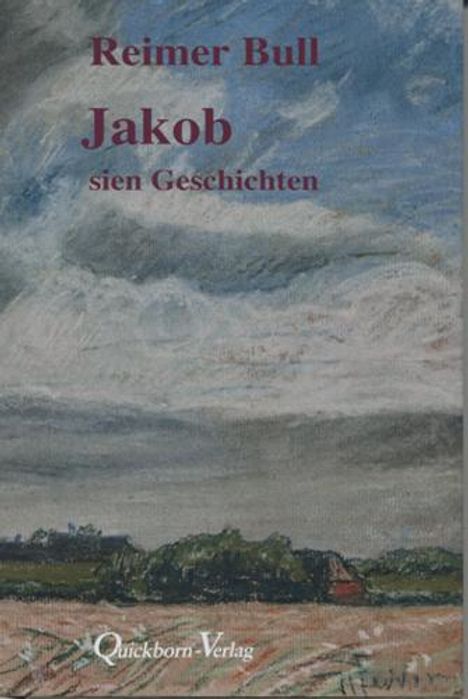 Reimer Bull: Jakob sien Geschichten, Buch