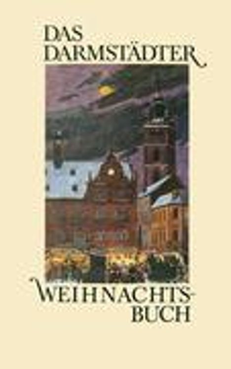 Das Darmstädter Weihnachtsbuch, Buch