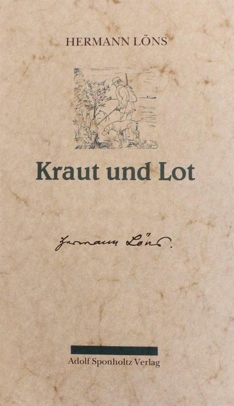 Hermann Löns: Kraut und Lot. Ein Buch für Jäger und Heger, Buch