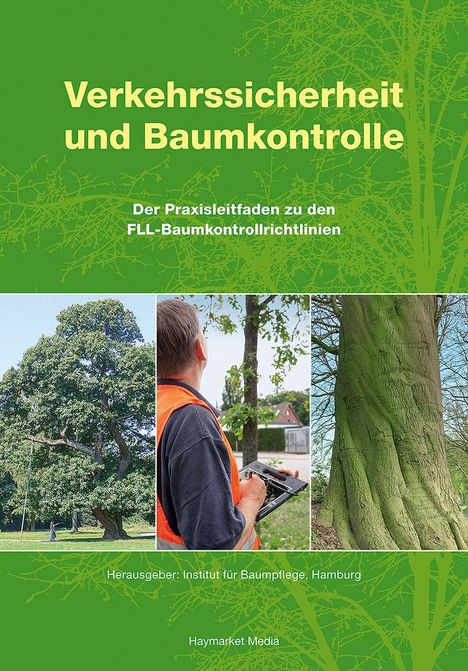 Horst Stobbe: Verkehrssicherheit und Baumkontrolle, Buch