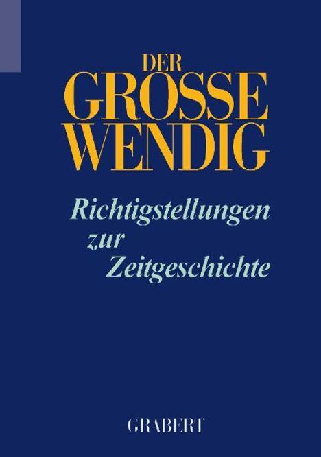 Rolf Kosiek: Der Große Wendig 4, Buch